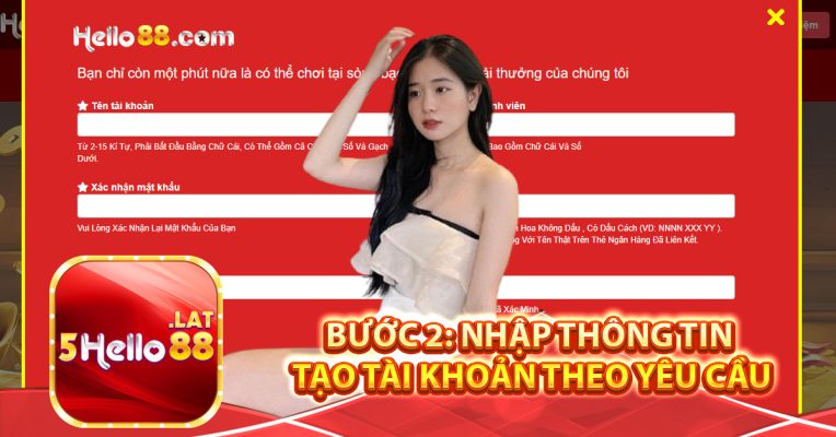 Bước 2: Nhập thông tin tạo tài khoản theo yêu cầu
