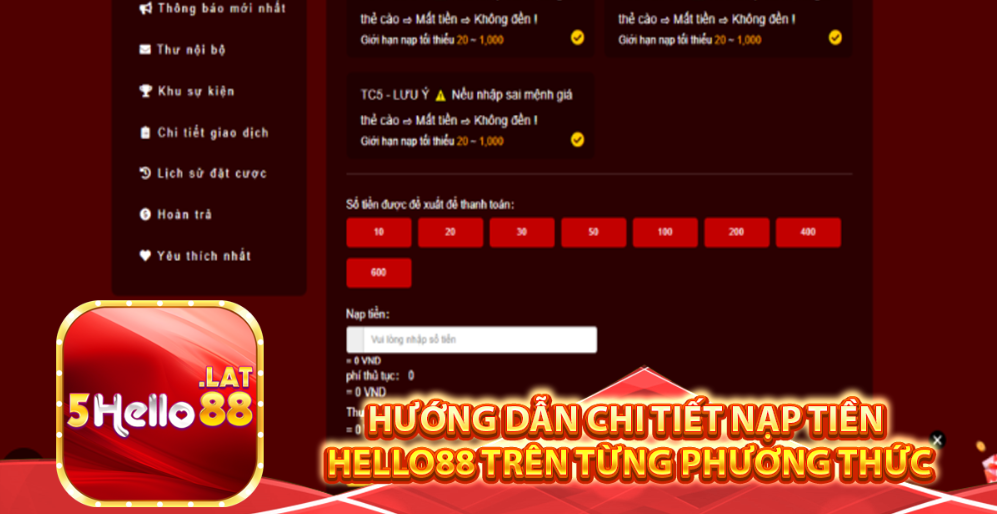 Hướng dẫn chi tiết nạp tiền Hello88 trên từng phương thức